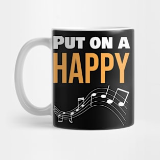 Put on a happy Mug